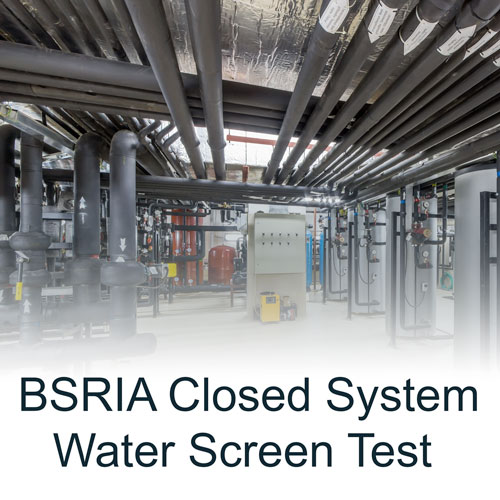 Full BSRIA Closed System Water Analysis – BG 50/2015